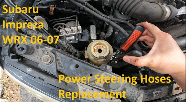 Power Steering Hoses: How to change In Subaru Impreza WRX 2006 2007